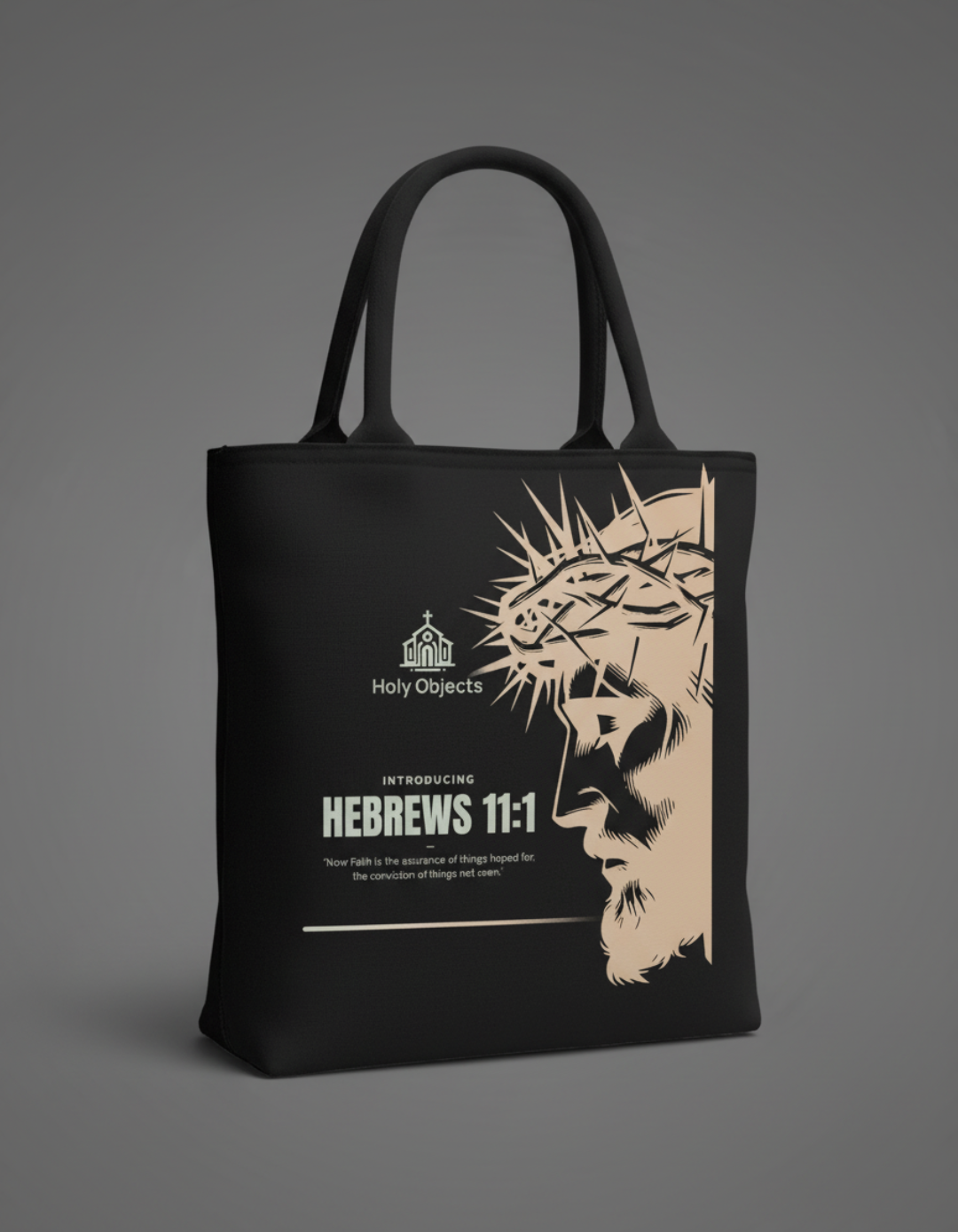 HEBREWS 11:1 – Tote Bag